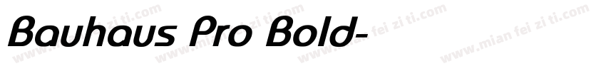 Bauhaus Pro Bold字体转换